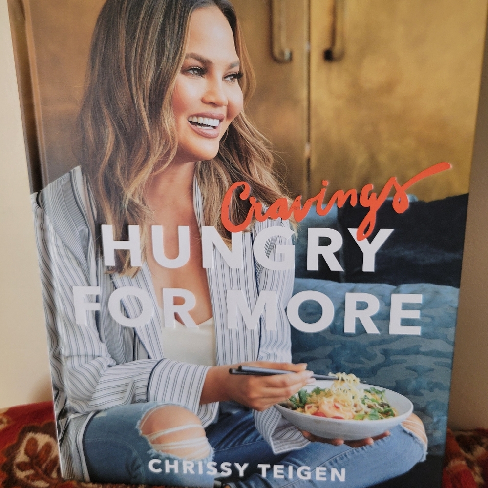 Cravings: Hungry for More Cookbook By- Chrissy Teigen
